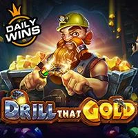 Slot Demo Drill that Gold™